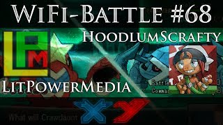Pokemon X and Y - WiFi Battle #68 - VS HoodlumScrafty!! - DOWN TO THE WIRE - *LIVE*