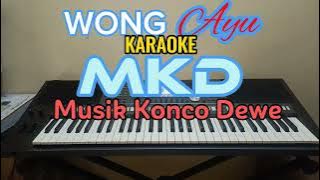 Wong Ayu sragenan karaoke Musik Konco Dewe.. sak juoseee...full lirik