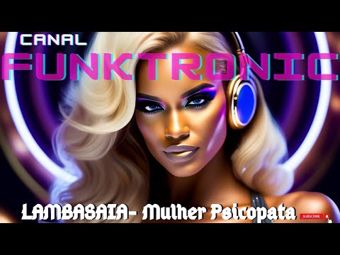 LAMBASAIA - Mulher