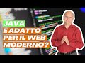 Java è adatto per il web moderno?