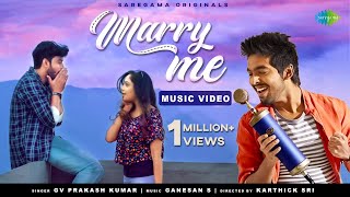 Marry Me | GV Prakash Kumar | Smruthi Venkat | Rakesh Rajan | Ganesan S | Official Music Video