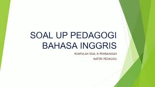 Kumpulan Soal U0026 Pembahasan Up Ppg Pedagogi Bahasa Inggris