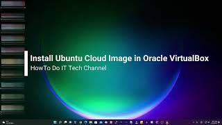 Install ubuntu cloud image in virtualbox, password change and resize virtual disk
