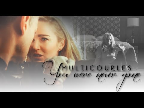 Multicouples | You were never gone (bday collab)