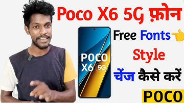 free fonts style change on poco x6 | poco x6 5g apply free fonts | technical vijay