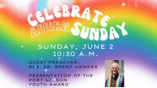 Port Nelson United Church - Sunday Worship Service - June 2, 2024
