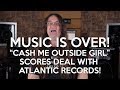 music is over cash me outside girl scores deal with atlantic records