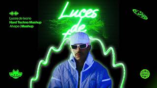 Luces de tecno Hard Techno Mashup | Feid x Juan Magán x Quevedo x Myke Towers | Alvape Mashup 🚀
