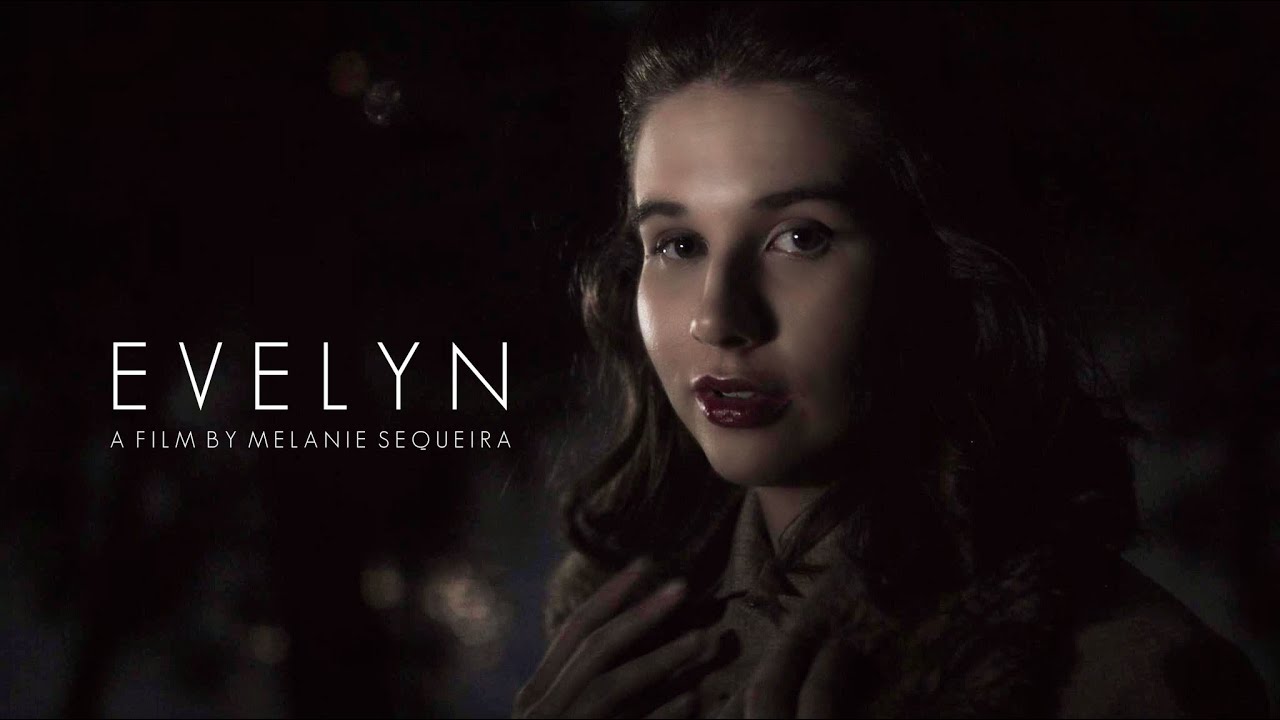 Evelyn 2015 Official Short Film Youtube 