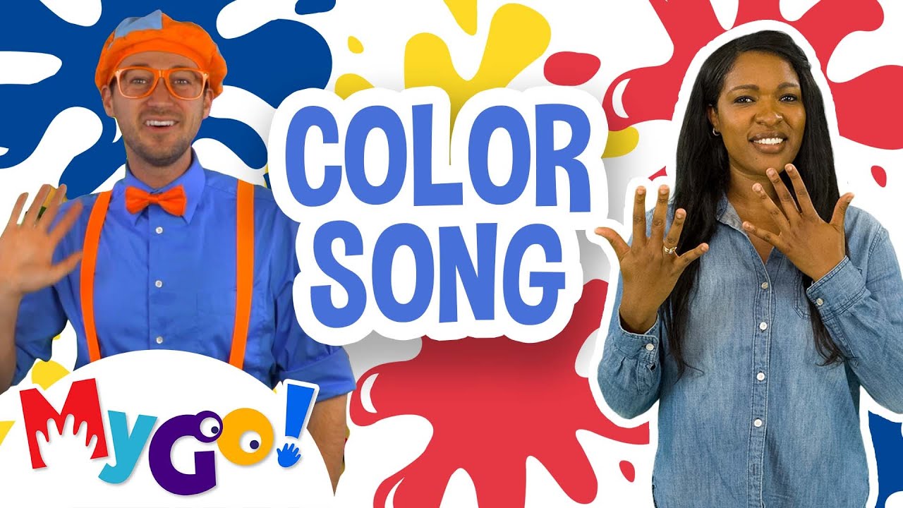 Color Song | MyGo! Sign Language For Kids | Blippi - Songs | ASL