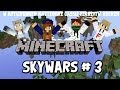 SKYWARS #3 - il delirio! W / ArticRunner-Cassie-Matteofire-ferreFTW-xderzh