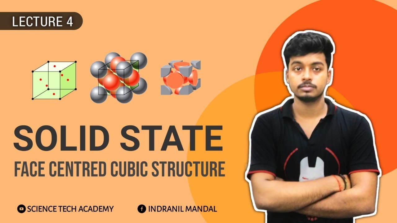 ## SOLID STATE || LECTURE -4 || FACE CENTRED CUBIC UNIT CELL || FOR ...