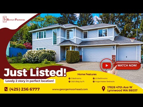 17826 47th Ave, Lynnwood, WA home video tour