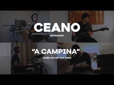 Ceano - A Campina (Ao Vivo) - Cada Um Na Sua Casa