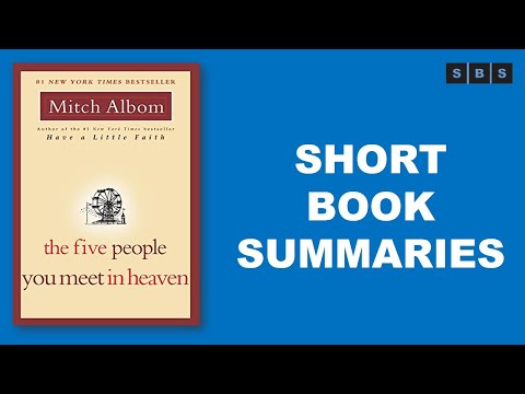 Short Book Summary of The Five People You Meet in Heaven by Mitch Albom