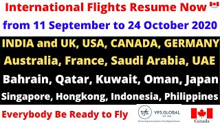 International Flights Start From 11 September 2020 ! Fly to CANADA, UK, USA, SAUDI ! VFS ! Biometric