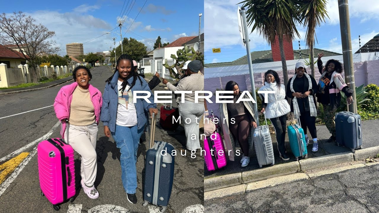 Mothers and Daughters getaway| Women empowerment| Part 1