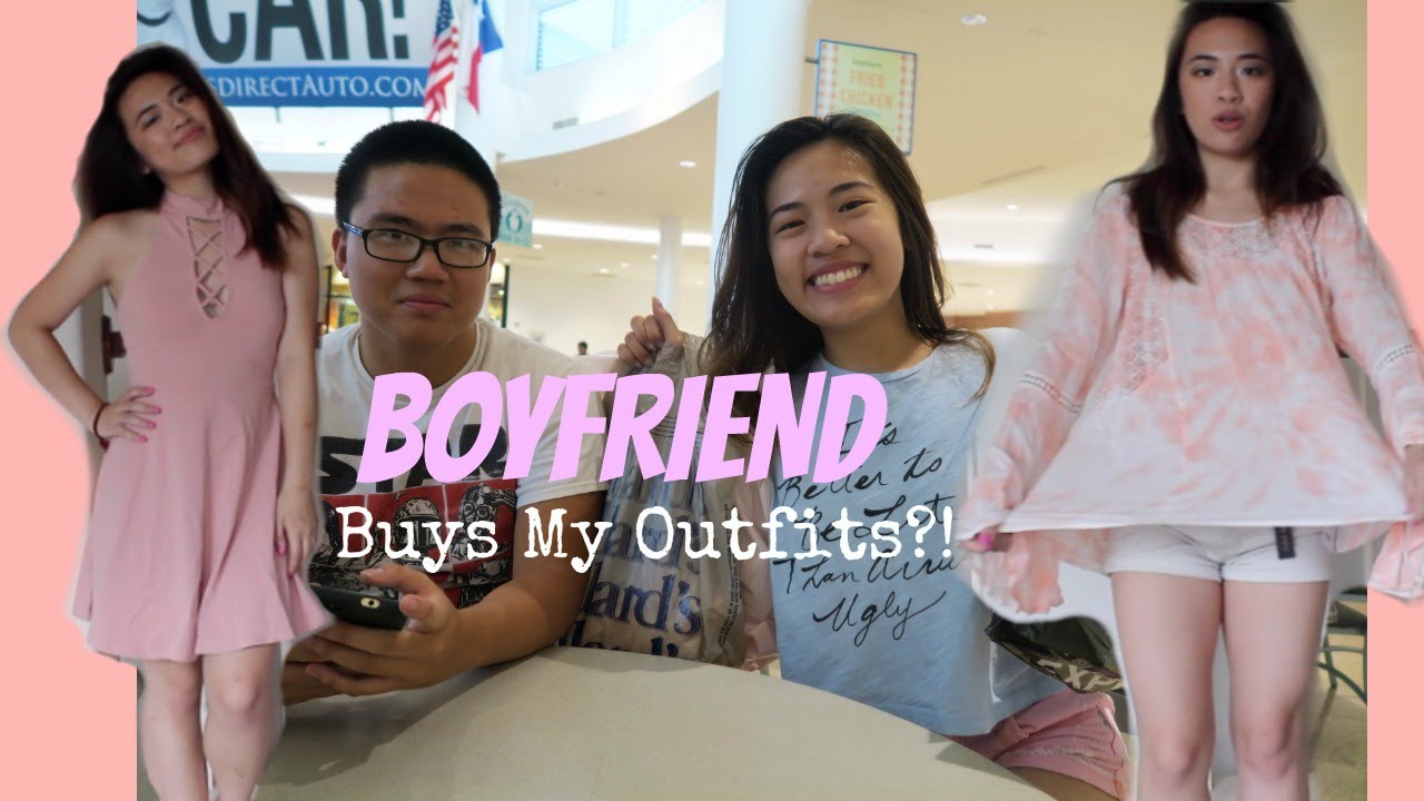 BOYfriend Buys GIRLfriend's Outfits!! Shopping Challenge 2017