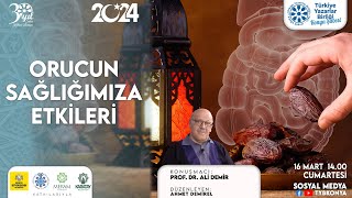 Orucun Sağlımıza Etkileri - Ramazan Aşkına I - Prof Dr Ali Demir