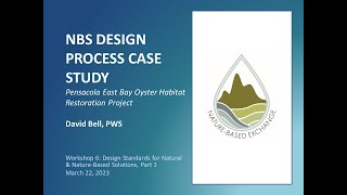 Nature-Based Exchange Design Standards (Part 1): NBS Design Process Case Study-PEB Oyster Habitat