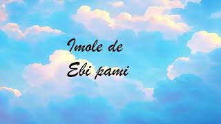 SOUND OF SALEM --_  IMOLE (LYRICS)