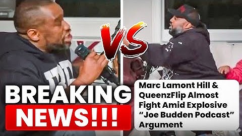 Queenzflip & Marc Lamont Hill Almost Fight During Heated Exchange On Joe Budden Podcast