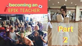 i fainted at my EPIK orientation! // becoming an epik teacher part 2