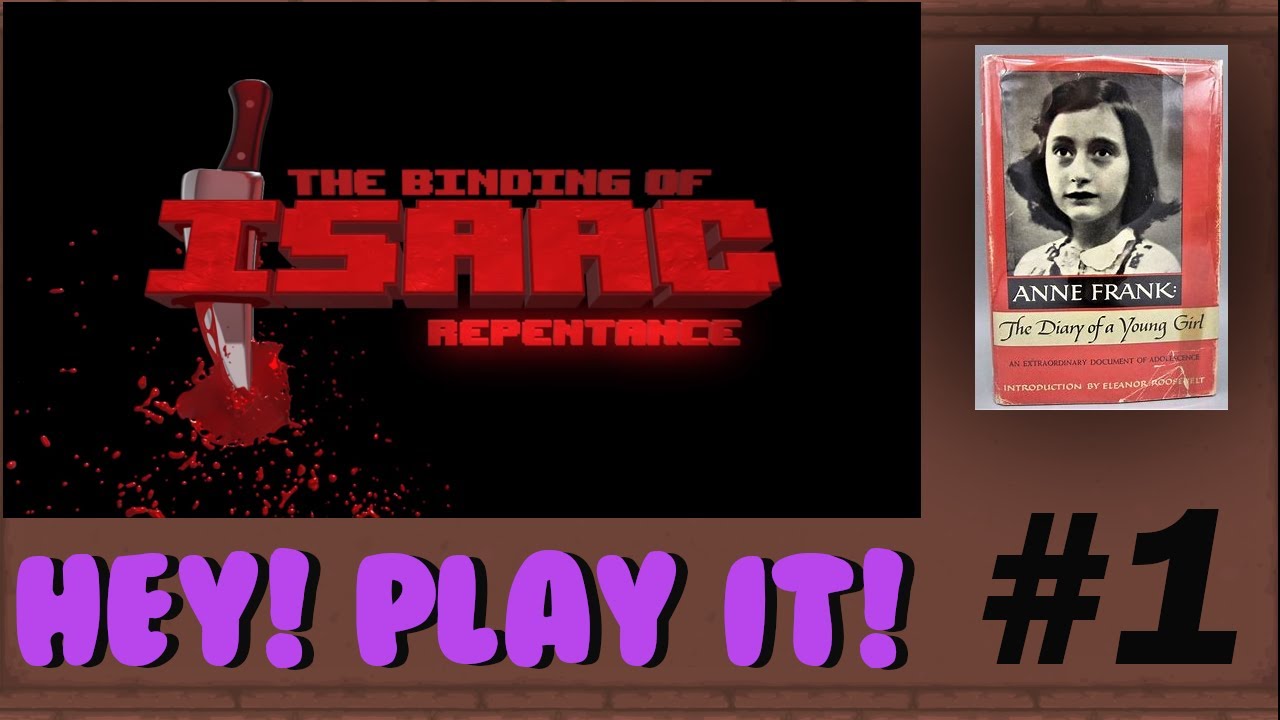 Anne Binding The Binding of Isaac Repentance EP1: Anne Frank's Attic - YouTube
