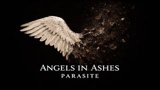Parasite – Angels in Ashes (Official Lyric Video)