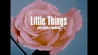 Jorja Smith- Little Things (Apollo Xo Remix)