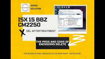 DELETE DPF EGR DEF SCR ADBLUE ON ISX 15 BBZ CM2250// THE PROS AND CONS OF EMISSIONS DELETE