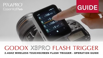 Godox X3 Pro Touchscreen TTL Flash  Trigger - Operation Guide