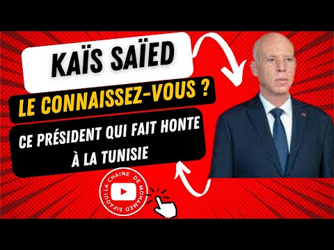 KAIS SAIED, LA HONTE DE LA TUNISIE