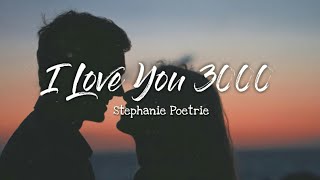 Stephanie Poetrie - I Love You 3000