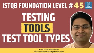 ISTQB Foundation Level #45 - Software Testing Tools | Test Tool Types