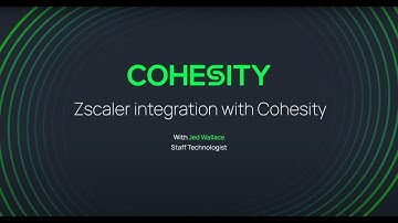 Zscaler integration with Cohesity