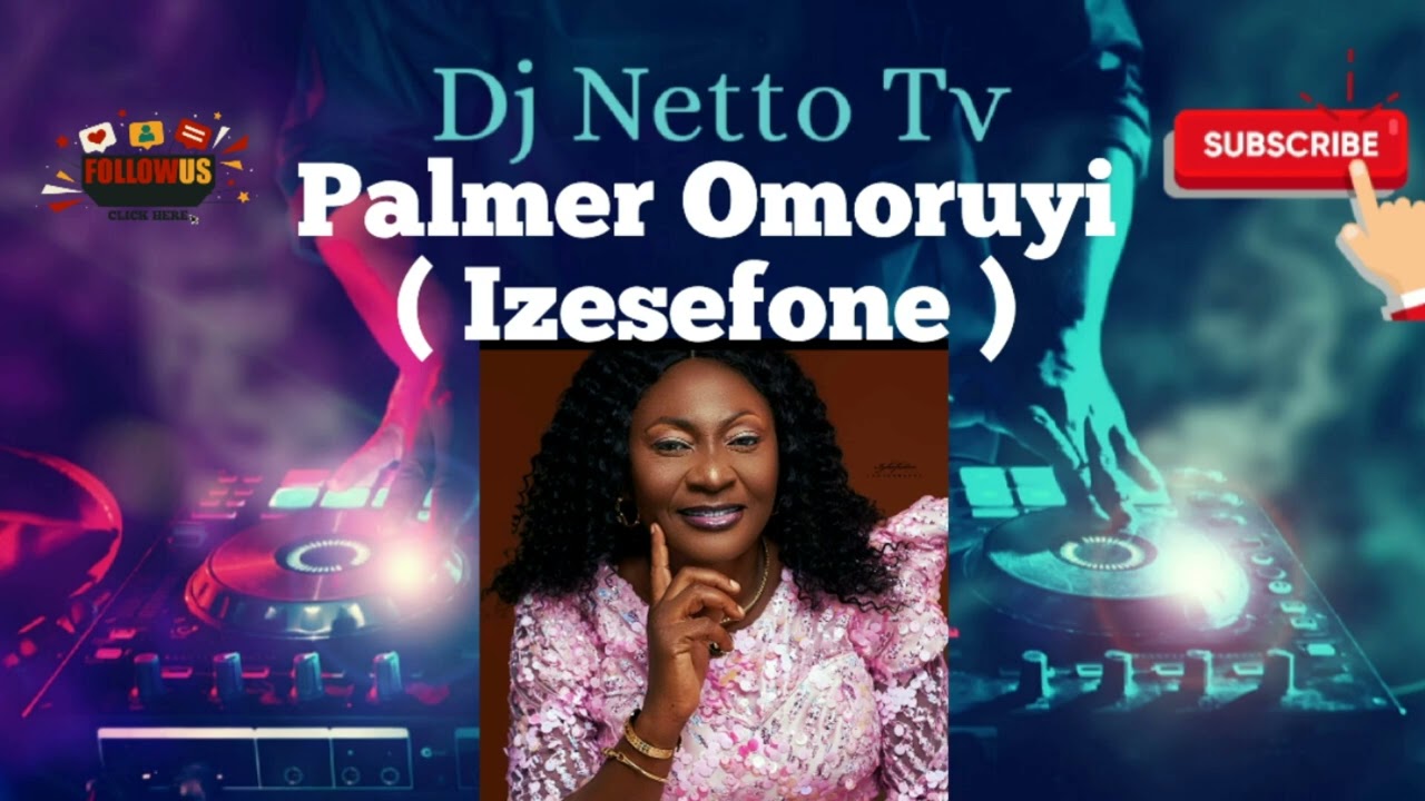 Palmer Omoruyi - Izesefone