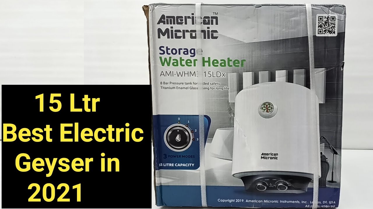 Electric geyser unboxing and review of American Micronic geyser 15 ltr. -  YouTube