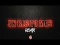 Salastkbron  un besito mas remix  dj gabi riveros