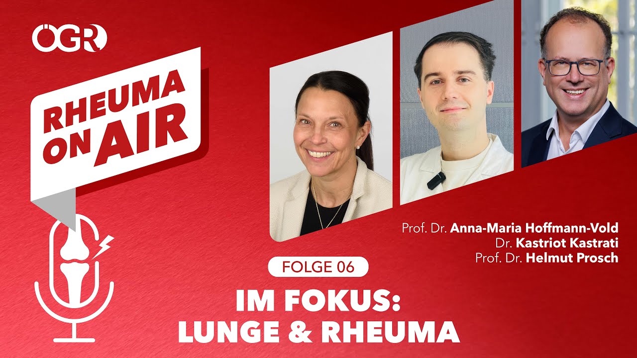 Rheuma & Lunge I Dr. Kastriot Kastrati, Prof. Dr. Anna-Maria Hoffmann ...