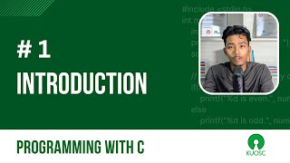 Introduction | Programming with C | KUOSC Open School
