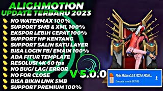 NEWS UPDATE ‼️ ALIGHT MOTION TERBARU 2023 || AM MOD VERSI 5.0.0 - AM MOD TERBARU 2023