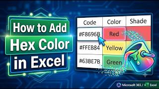 How to Add Hex Color in Excel (The Right Way!) | How to Change Cell Color with Hex Codes in Excel