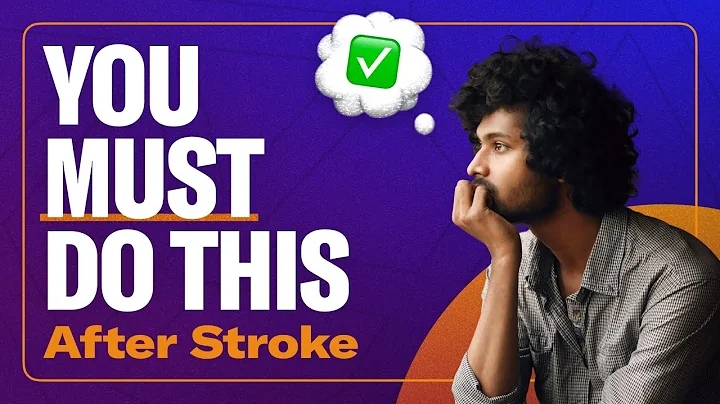 The Most Important Thing You Can Do After a Stroke — Backed by Science