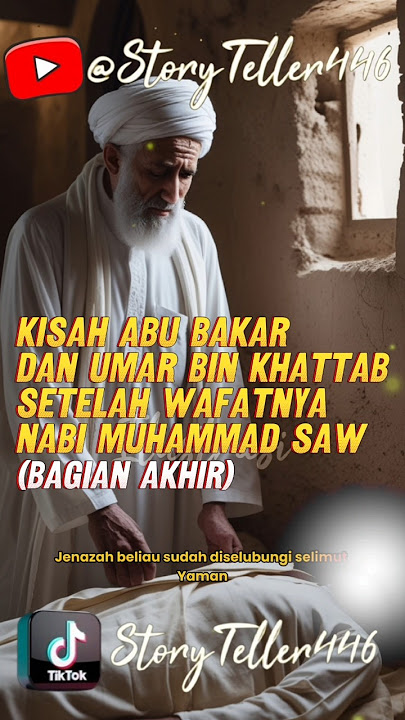 Kisah‼️Sedih Wafatnya Nabi Muhammad SAW (Bagian Akhir) #kisahnabimuhammad #kisahislam #sejarahislam