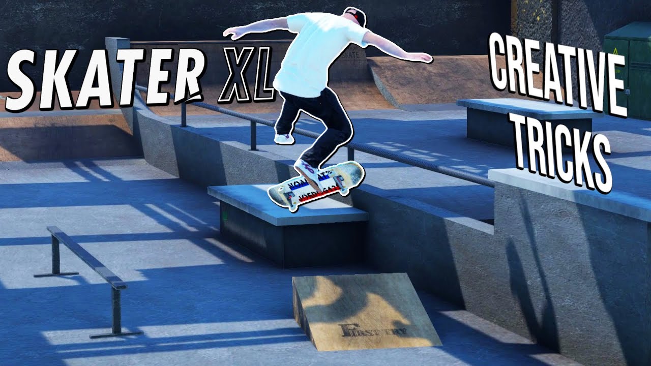 Skater XL Creative Tricks Session! YouTube