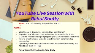 Live QA Webinar/Chat Session - Rahul Shetty