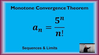 Monotone Convergence Theorem