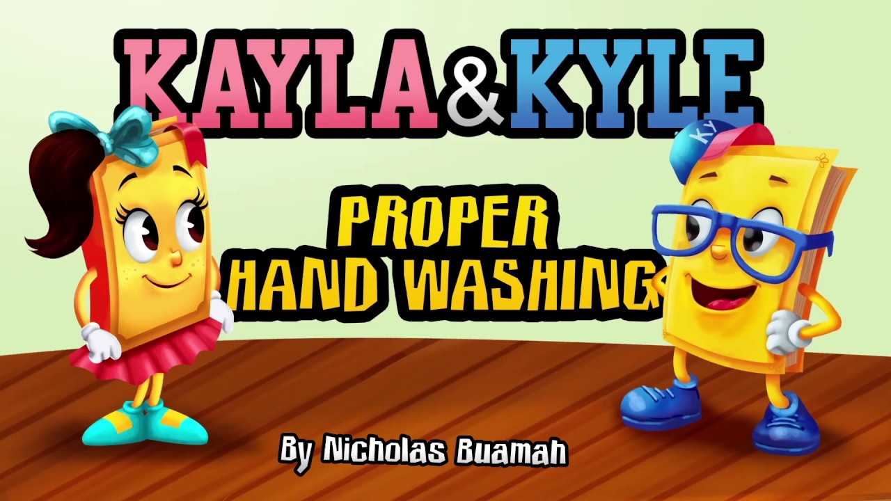 Proper Hand Washing With Kayla & Kyle, The Walking Dictionaries YouTube