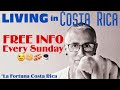 Living in Costa Rica 🇨🇷 Sunday in La Fortuna Learn the In&#39;s and Out&#39;s of Life in Costa Rica FREE!